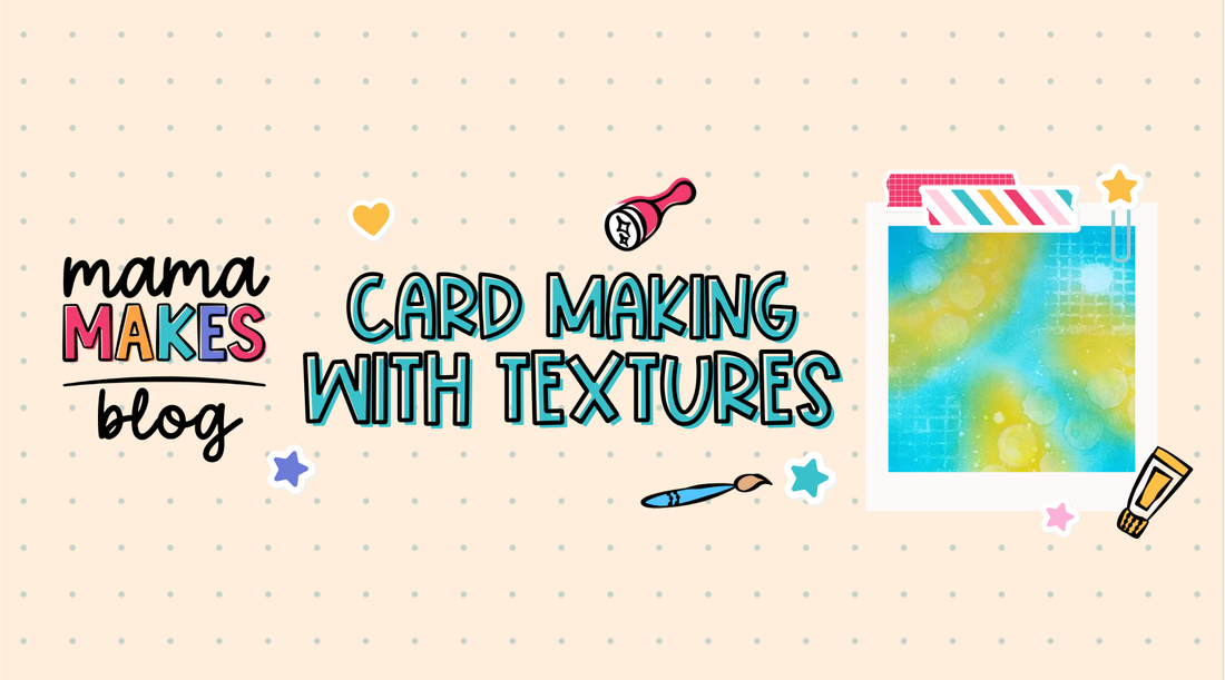 Card Making with Textures
