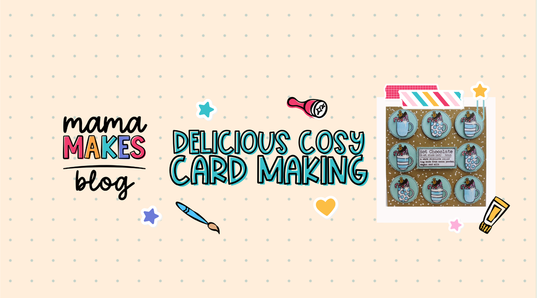 Delicious Cosy Card Making