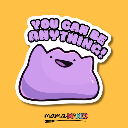 Just My Typeface Vinyl Sticker | You Can Be Anything