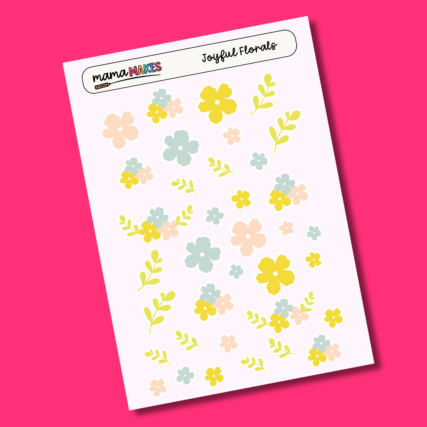Mama Makes Sticker Sheet | Joyful Florals
